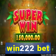 win222 bet